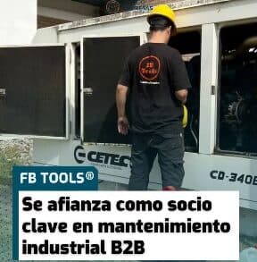 FB Tools® se afianza como socio clave en mantenimiento industrial B2B
